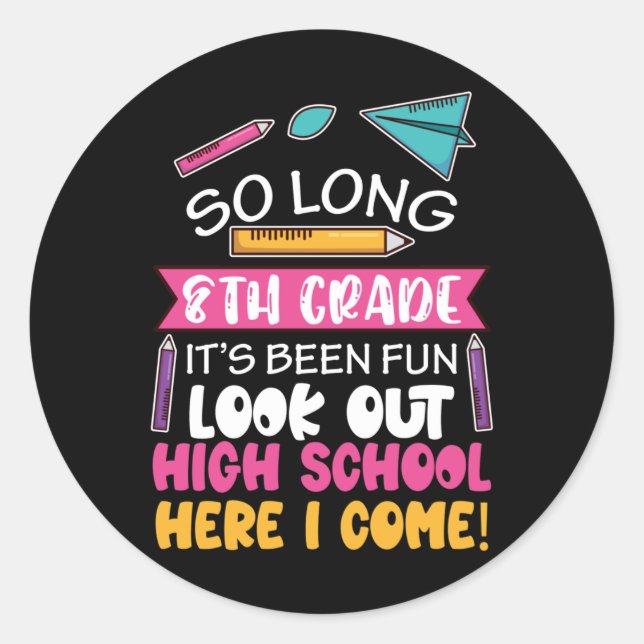 Pegatina Redonda So Long 8º grado Hola secundaria escuela secundari (Anverso)