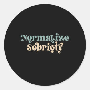 Pegatina Redonda Sober cita normalizar la sobriedad