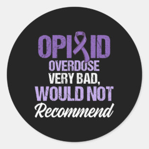 Pegatina Redonda Sobredosis Opioide Sensibilización Sobreviviente G