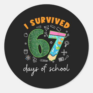Pegatina Redonda Sobreviví 67 Días De Escuela 67 Meme Ciencia Enseñ