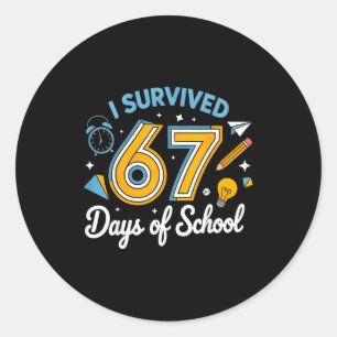 Pegatina Redonda Sobreviví 67 Días De Escuela Chistoso Meme Maestro