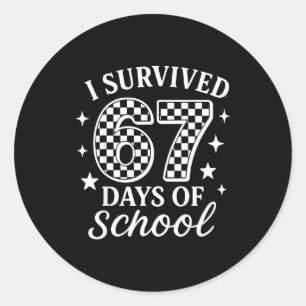 Pegatina Redonda Sobreviví 67 Días De Escuela Chistoso Meme Maestro