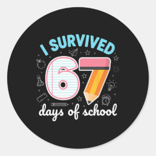 Pegatina Redonda Sobreviví 67 Días De Escuela Chistoso Meme Profeso