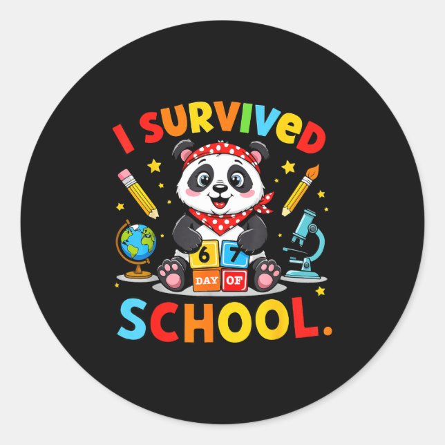 Pegatina Redonda Sobreviví 67 Días De Escuela Chistoso Meme Profeso (Anverso)