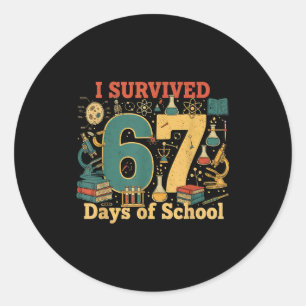 Pegatina Redonda Sobreviví 67 Días De Escuela Divertido 67 Meme Cie