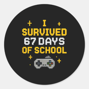 Pegatina Redonda Sobreviví 67 Días De Escuela Funny Gamer Estudiant