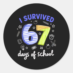 Pegatina Redonda Sobreviví 67 Días De Escuela Meme Maestro Estudian