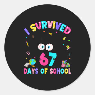 Pegatina Redonda Sobreviví 67 Días De Escuela Seis Siete Meme Jerga