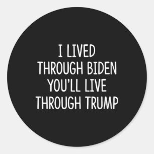 Pegatina Redonda Sobreviví a Biden, sobrevivirás a Trump