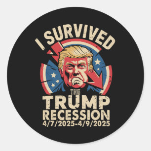 Pegatina Redonda Sobreviví A La Recesión Trump 472025 - 492025