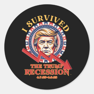 Pegatina Redonda Sobreviví A La Recesión Trump 4725 - 4925 Gracioso