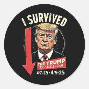 Pegatina Redonda Sobreviví A La Recesión Trump 4 7 25 - 4 9 25 2