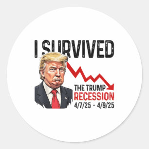 Pegatina Redonda Sobreviví A La Recesión Trump 4_7_25 4_9_25 Trump