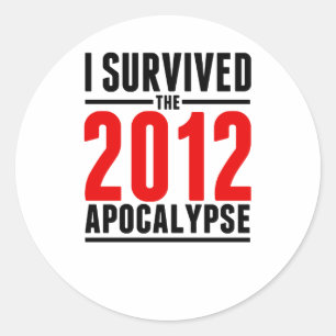 Pegatina Redonda ¡Sobreviví al Apocalipsis de 2012!