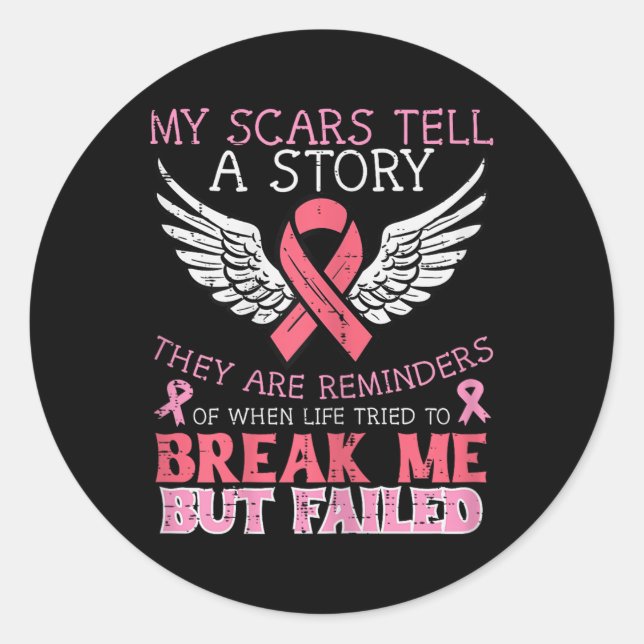 Pegatina Redonda Sobreviviente de cáncer de mama Mi cicatriz cuenta (Anverso)