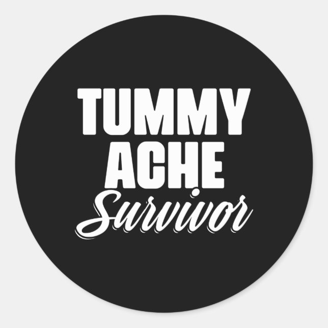 Pegatina Redonda Sobreviviente Tummy Ache Tummy Ache Stomach Ache (Anverso)