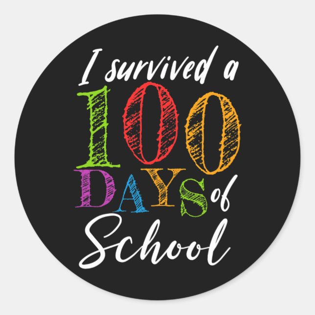 Pegatina Redonda Sobrevivió A 100 Días De Escuela Para Profesores Y (Anverso)