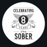 Pegatina Redonda Sobriedad Regalo Aniversario de Recuperación 8 año<br><div class="desc">Sobriedad Regalo Aniversario de Recuperación 8 años Sobrio</div>