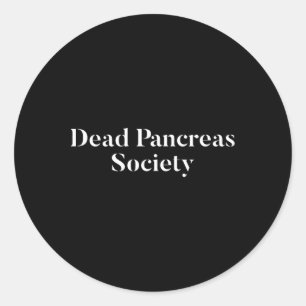 Pegatina Redonda Sociedad de Páncreas Muerto Diabetes Diabetes Sens
