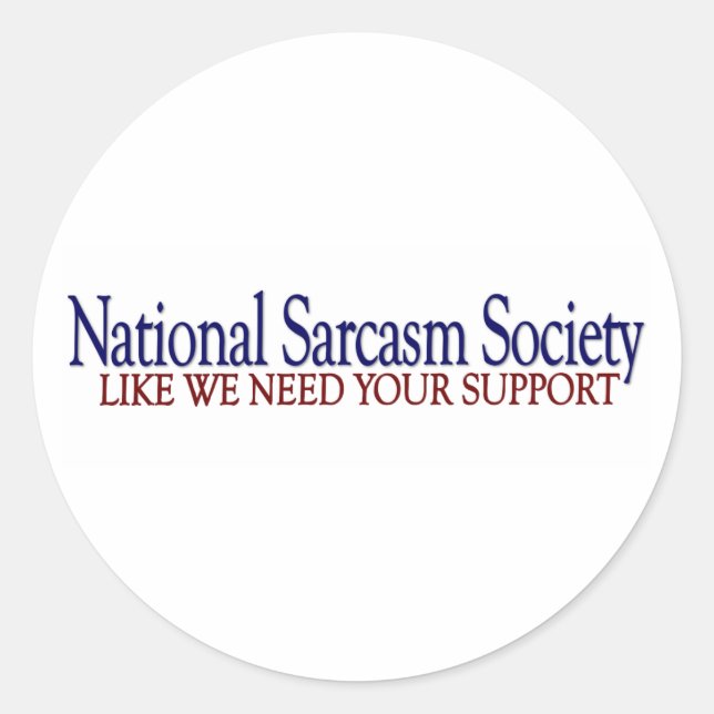 Pegatina Redonda Sociedad Nacional de Sarcasmo (Anverso)