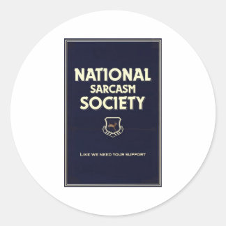 Pegatina Redonda Sociedad Nacional-Sarcasmo