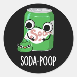 Pegatina Redonda Soda Poop Funny Bebe Pun Dark BG
