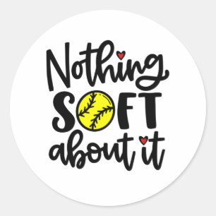 Pegatina Redonda Softball - Nada Suave Con Los Pegatinas De Ti