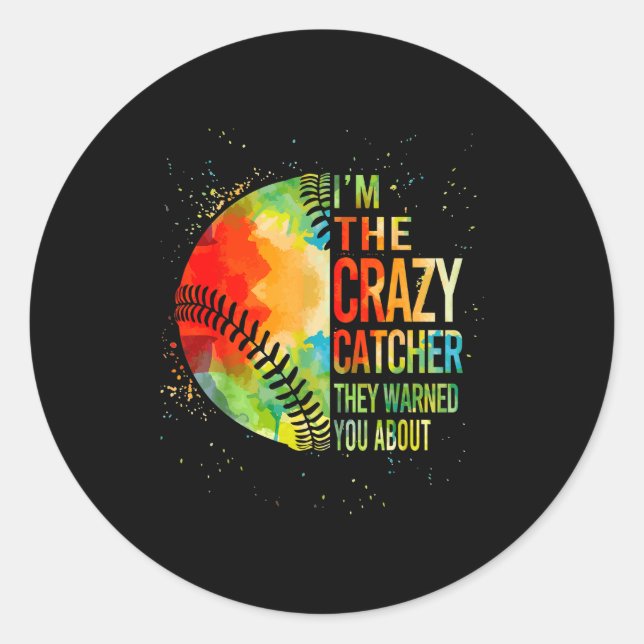 Pegatina Redonda Softball-shirt Crazy Catcher Funny Youth Teen Girl (Anverso)