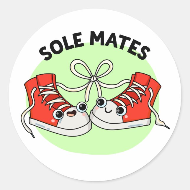 Pegatina Redonda Sole Mates Funny Shoe Pun (Anverso)