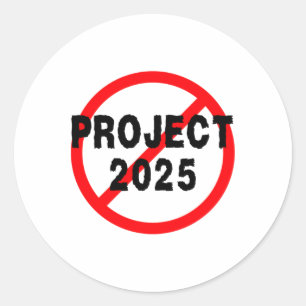 Pegatina Redonda Solo Di No Al Proyecto 2025