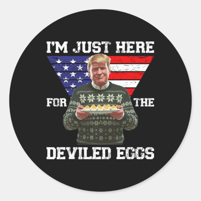 Pegatina Redonda Solo estoy aquí por los huevos vilidos de Trump Na (Anverso)