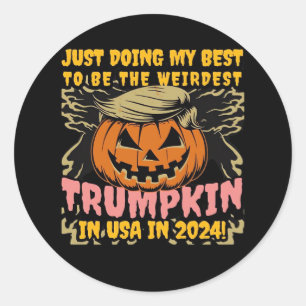 Pegatina Redonda Solo Haciendo Mi A La Más Extraña Trumpkin Usa Cla