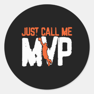 Pegatina Redonda Solo llámame jugador de baloncesto MVP