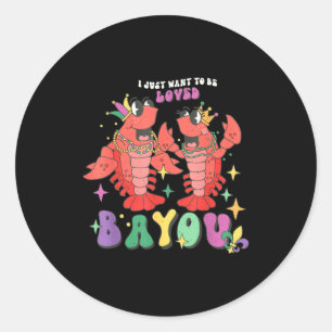 Pegatina Redonda Sólo Quiero Ser Amado Bayou Mardi Gras Cangrejos d