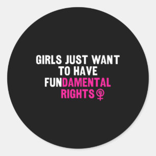 Pegatina Redonda Solo quiero tener feministas de derechos fundament