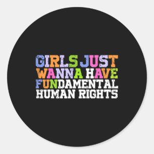 Pegatina Redonda Solo quiero tener un feminismo fundamental en los