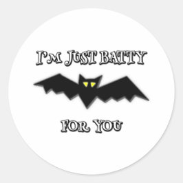 Pegatina Redonda Solo soy un batty por ti