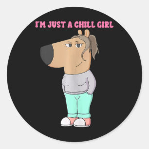 Pegatina Redonda Solo soy un Chica de la enfermedad Meme Funny Chil