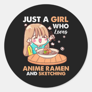 Pegatina Redonda Solo Un Chica Que Ama A Anime Ramen Y Esboza A Gi
