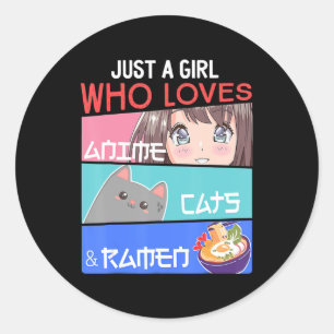 Pegatina Redonda Sólo un Chica que ama a los gatos animales Ramen L