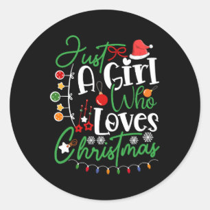 Pegatina Redonda Sólo un Chica que ama a los Navidades