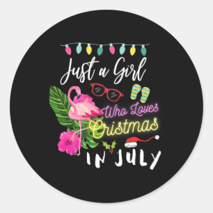 Pegatina Redonda Solo Un Chica Que Ama A Los Navidades En Julio