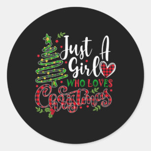 Pegatina Redonda Sólo un Chica que ama a los Navidades un regalo pa
