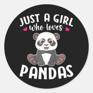 Pegatina Redonda Solo un Chica que ama a Pandas Cute Panda