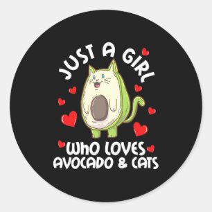 Pegatina Redonda Solo Un Chica Que Ama El Aguacate Y Los Gatos