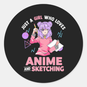 Pegatina Redonda Sólo un Chica que ama el anime y el bocetos