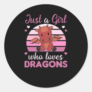 Pegatina Redonda Sólo un Chica que ama el Dragón Fantasía Dragón Ro