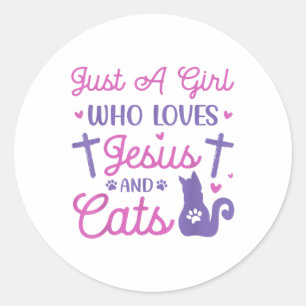 Pegatina Redonda Solo Un Chica Que Ama Los Gatos Y A Jesús Un Anima