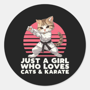Pegatina Redonda Sólo Un Chica Que Ama Los Gatos Y El Karate. Funny
