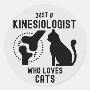 Pegatina Redonda Solo un kinesiólogo que ama a los gatos